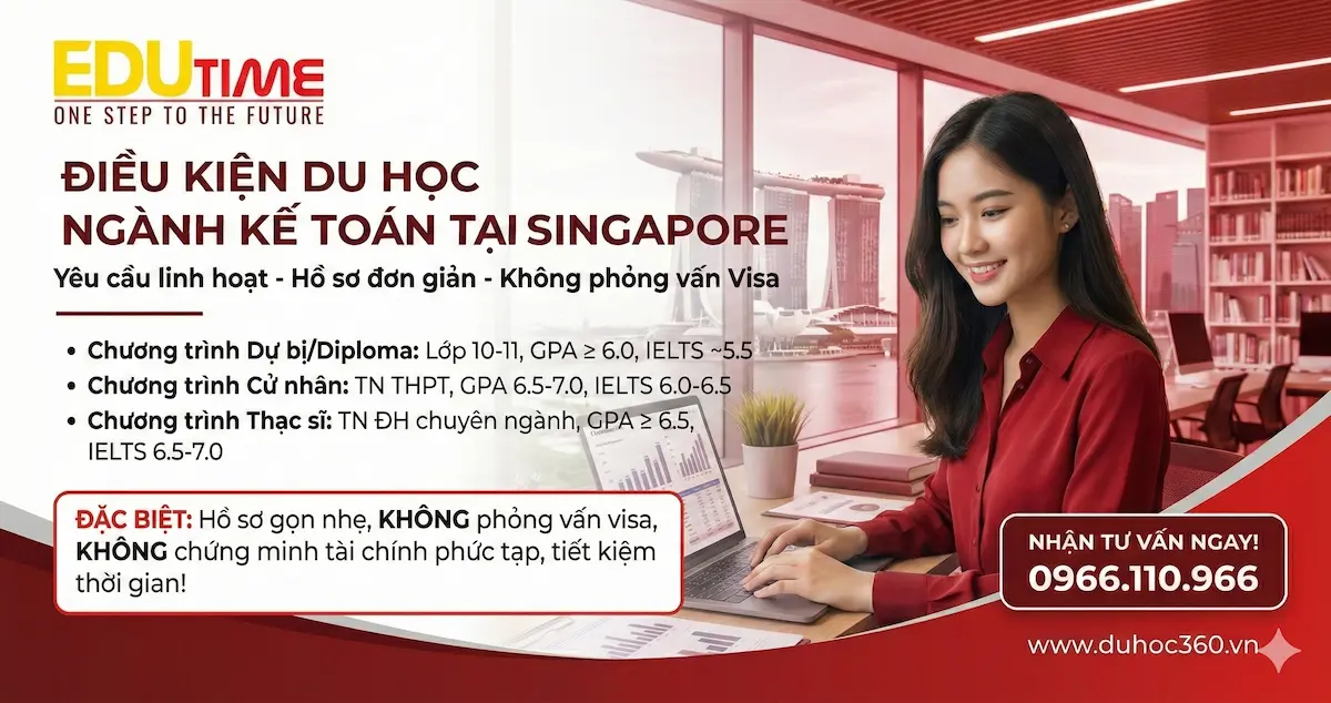 Du học Singapore ngành Kế toán 2 Điều kiện du học Singapore ngành Kế toán