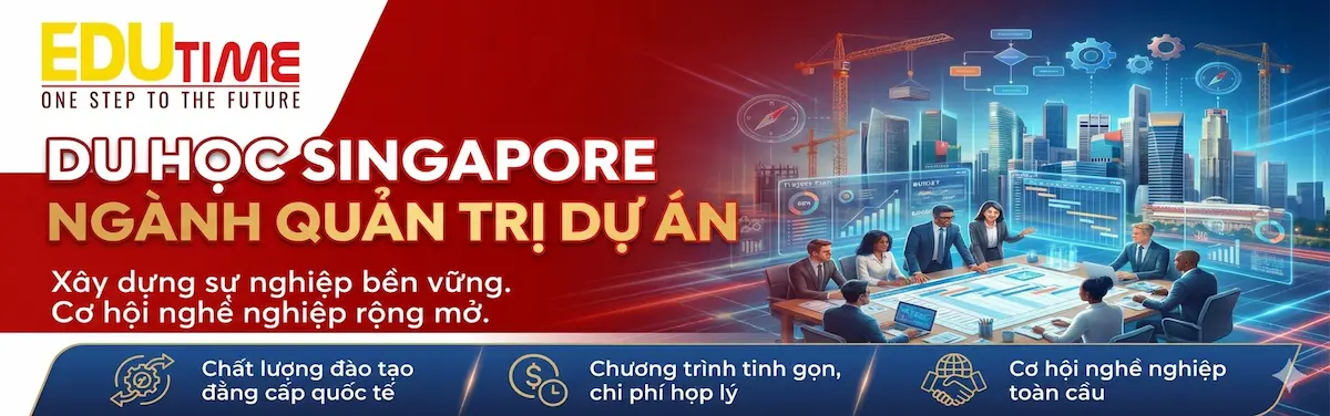 du học ngành Quản trị Dự án tại Singapore