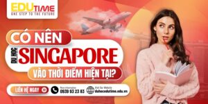 Tư vấn du học Singapore