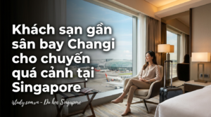 khach san gan san bay changi cho chuyen qua canh tai singapore